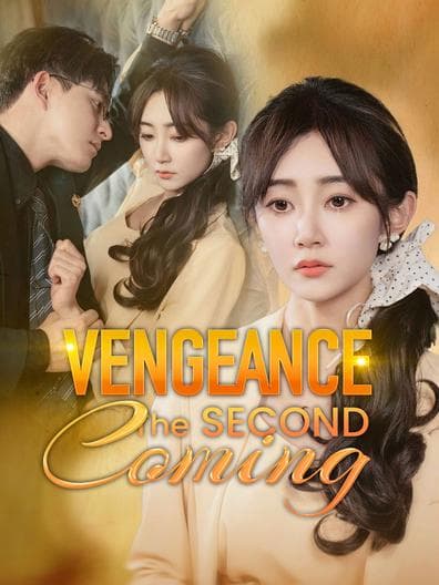 Vengeance The Second Coming