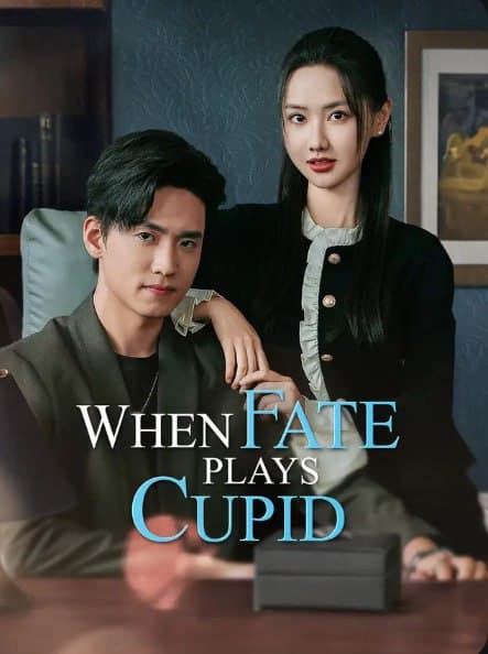 When Fate Plays Cupid