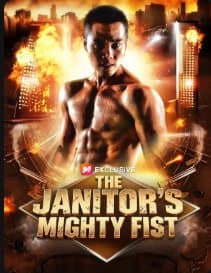 DUBBED - The Janitor's Mighty Fist