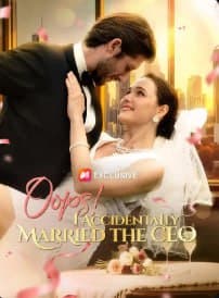 Oops! I Accidentally Married the CEO