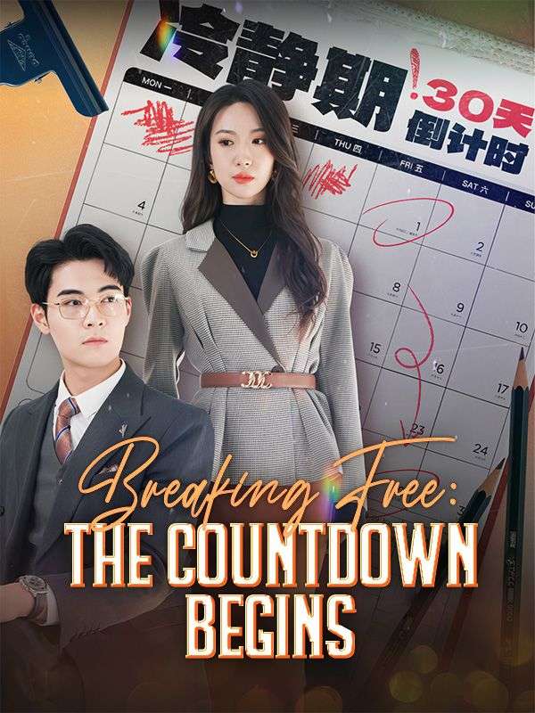 Breaking Free The Countdown Begins