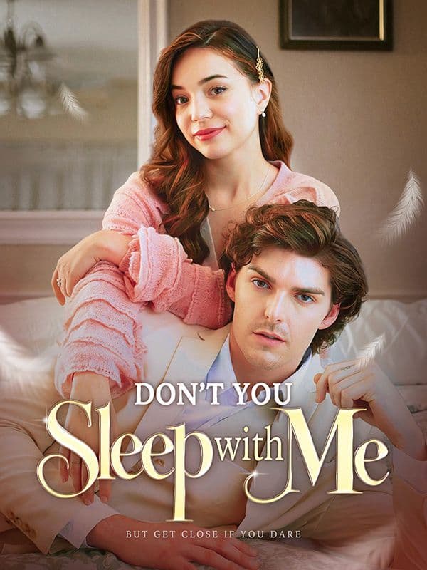 Don't You Sleep With Me